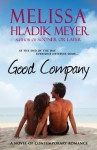 Good Company - Melissa Hladik Meyer, Blue Harvest Creative