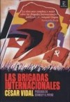 Las Brigadas Internacionales - César Vidal