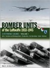 BOMBER UNITS OF THE LUFTWAFFE VOL 1 1933-1945 - Henry Zeng, Henry L. de Zeng IV, Henry Zeng