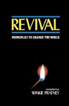 Revival: Principles To Change the World - Winkie Pratney