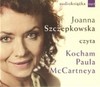 Kocham Paula McCartneya. Książka audio CD MP3 - Joanna Szczepkowska