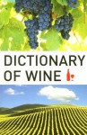 Dictionary Of Wine - Simon Collin