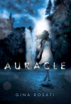 Auracle - Gina Rosati