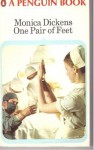 One Pair Of Feet - Monica Dickens