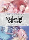 Makeshift Miracle Book 2: The Boy Who Stole Everything - Jim Zub, Shun Hong Chan