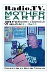 Radio, TV, Mother Earth & Me - Joel Rapp