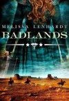 Badlands - Melissa Lenhardt