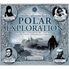 Polar Exploration: The Royal Geographical Society - Beau Riffenburgh