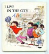 I Live in the City: A B C - Tom O'Sullivan