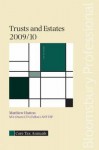 Trusts and Estates 2009/10 - Matthew Hutton