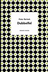 Dubbelfel - Peter Barlach