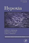 Fish Physiology, Volume 27: Hypoxia - Jeffrey G. Richards, Anthony P. Farrell, Colin J. Brauner