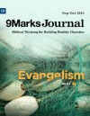 Evangelism - Part 1 - Mike McKinley, Timothy Beougher, Matt Merker, Kevin McKay, Geoff Chang, Erik Raymond, Jonathan Baer, Noah Braymen, Jonathan Leeman, Bobby Jamieson