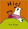 Hic - Sue Eves