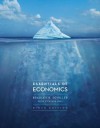 Essentials of Economics - Bradley R Schiller, Cynthia Hill