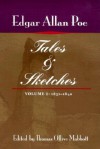 Tales and Sketches, vol. 1: 1831-1842 - Edgar Allan Poe, Thomas Ollive Mabbott, Eleanor D Kewer, Maureen C Mabbott