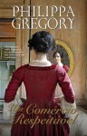 Um Comércio Respeitável - Philippa Gregory