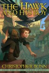 The Hawk and His Boy - Christopher Bunn