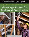 Green Applications for Residential Construction - Mike Guertin