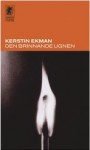 Den brinnande ugnen - Kerstin Ekman