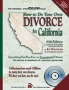 How to Do Your Own Divorce in California: Everything You Need for an Uncontested Divorce - Ed Sherman