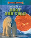 Secrets of Heat and Cold - Andrew Solway