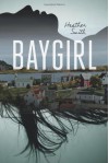 Baygirl - Heather Smith