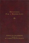 Contemporary Classic/Devotions for a Deeper Life - Oswald Chambers