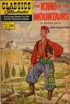 Classics Illustrated 127 of 169 : The King of the Mountains - Edmond About