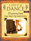 Life's a Dance: 17 Inspirational Songs from Today's Top Country Artists - Word Music