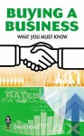 Buying A Business: What You Must Know - David Stokes