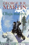 Oluja mačeva (Pjesma leda i vatre #3) - Tajana Pavičević, George R.R. Martin, Esad T. Ribić