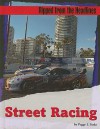 Street Racing - Peggy J. Parks