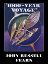 1,000-Year Voyage - John Russell Fearn