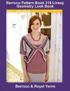 Berroco Pattern Book 319 Linsey Geometry Look Book [Pattern Instructions Not Included] (Berroco Knitting Pattern Books) - Royal Yarns