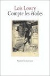 Compte Les Etoiles - Lois Lowry