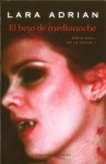 El Beso de Medianoche (Raza de Medianoche, #1) - Lara Adrian