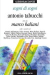 Sogni di sogni - Antonio Tabucchi