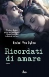 Ricordati di amare: (Ruin vol. 2) (Italian Edition) - Rachel Van Dyken, Giorgia di Tolle