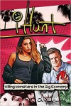 iHunt: Killing Monsters in the Gig Economy - Filamena Young, Olivia Hill