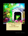 Veteran's Memorial Bridge Lined Journal - Laurel Marie Sobol