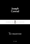 To-Morrow - Joseph Conrad