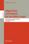 Algorithms and Models for the Web-Graph: Third International Workshop, Waw 2004, Rome, Italy, October 16, 2004. Proceedings - Stefano Leonardi