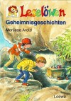 Leselöwen Geheimnisgeschichten. - Marliese Arold, Alex de Wolf