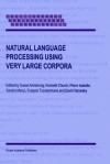 Natural Language Processing Using Very Large Corpora - Susan Armstrong