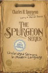 The Spurgeon Series 1859 & 1860 - Charles H. Spurgeon, Larry Pierce, Marion Pierce