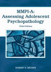 MMPI-A: Assessing Adolescent Psychopathology - Robert P. Archer