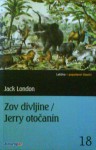 Zov divljine / Jerry Otočanin - Jack London, Josip Tabak