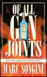 Of All the Gin Joints - Marc Songini