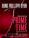 Prime Time - Hank Phillippi Ryan